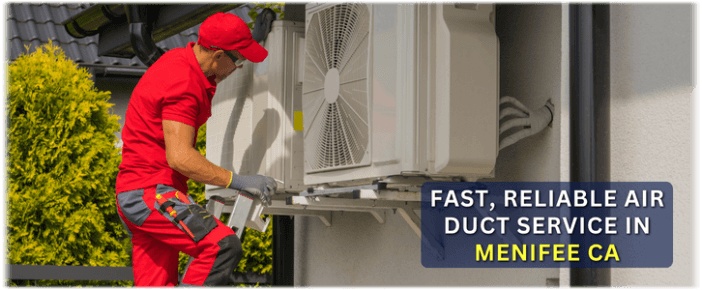 Menifee CA Air Duct Cleaning